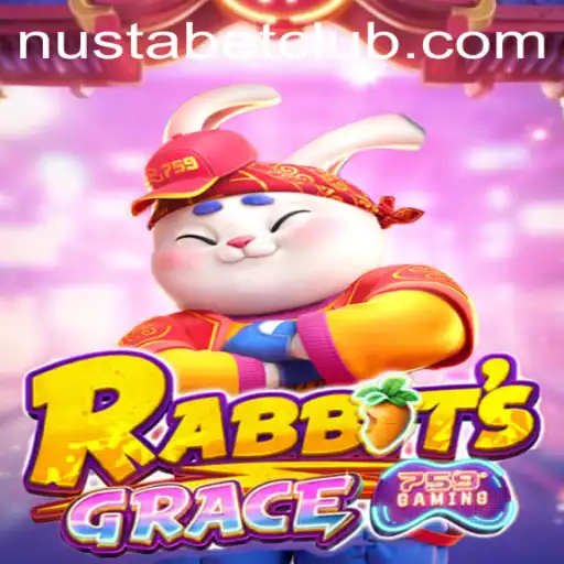 Exploring the World of RabbitsGrace: The Enchanting Game With Nustabet Login