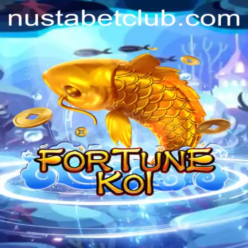 FORTUNEKOI Game Guide and Nustabet Login Essentials